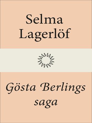 cover image of Gösta Berlings saga